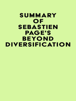 cover image of Summary of Sebastien Page's Beyond Diversification